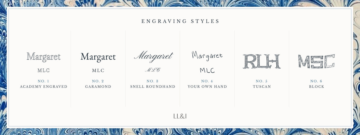 LL&I engraving styles shown as initials: Academy Engraved, Garamond, Snell Roundhand, your own handwriting, and hand-hatched Tuscan and Block for silver